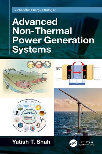 Advanced Non-Thermal Power Generation Systems (Sustainable Energy Strategies)