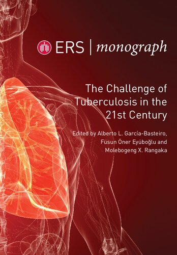 The challenge of tuberculosis in the 21st century
