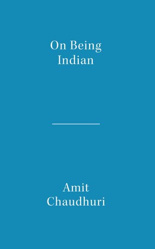 On Being Indian: The Organic Intellectual, Mystical Poetry, and Lineages of Indian Rationalism