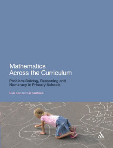 Mathematics Across the Curriculum: Problem-Solving, Reasoning and Numeracy in Primary Schools