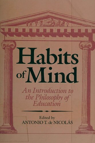 Habits of Mind: An Introduction to the Philosophy of Education