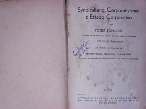 Syndicalismo, Corporativismo e Estado Corporativo