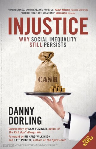 Injustice : why social inequality still persists