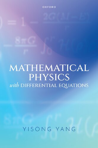 Mathematical Physics with Differential Equations