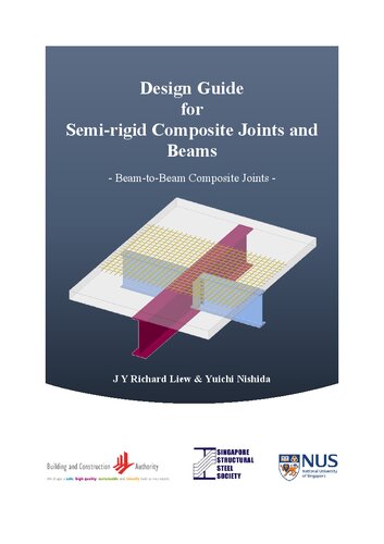 Design guide for semi-rigid composite joints and beams