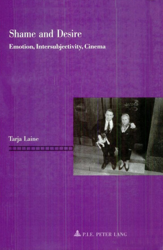 Shame and Desire (Rethinking Cinema)