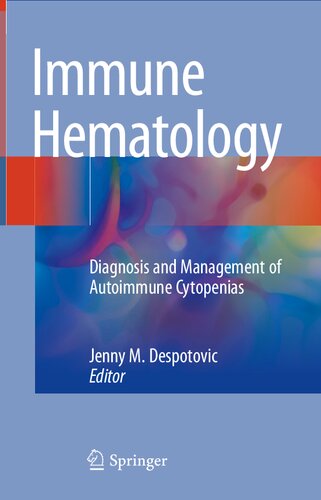 Immune Hematology: Diagnosis and Management of Autoimmune Cytopenias [Team-IRA]