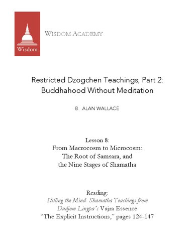Stilling the Mind. SHAMATHA TEACHINGS FROM DUDJOM LINGPA’S VAJRA ESSENCE