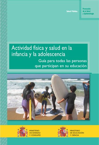 Actividad fisica y salud en la infancia y la adolecencia