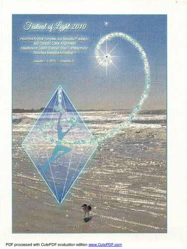 FOL10: Festival of Light 2010: AmorAea Krystal Temples, Monadic Passage