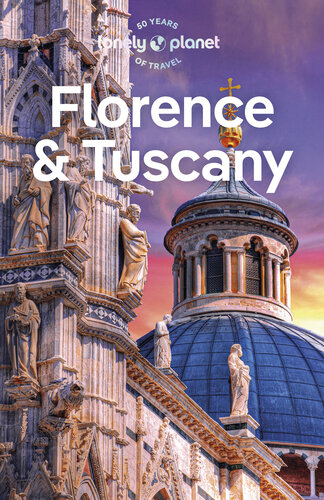 Lonely Planet Florence & Tuscany 13 (Travel Guide)