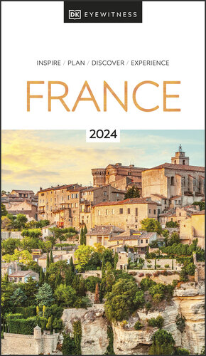 DK Eyewitness France (Travel Guide)