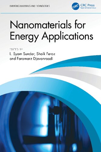 Nanomaterials for Energy Applications (Emerging Materials and Technologies)