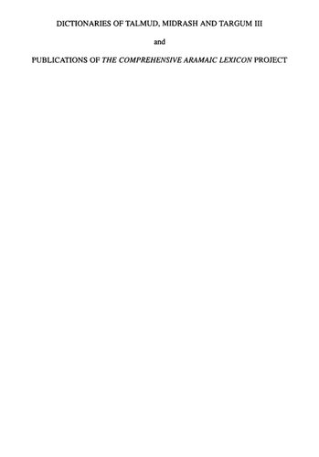 A Dictionary of Jewish Babylonian Aramaic of the Talmudic and Geonic Periods