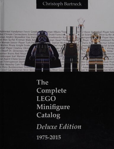 The Complete LEGO Minifigure Catalog 1975-2015