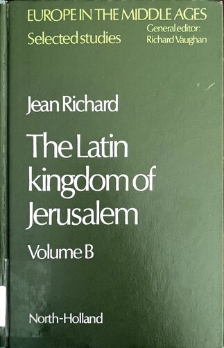 The Latin Kingdom Of Jerusalem