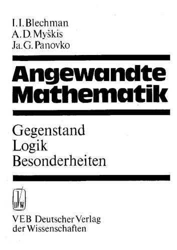 Angewandte Mathematik: Gegenstand, Logik, Besonderheiten