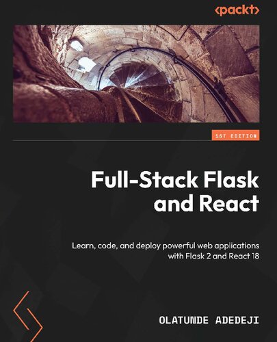 Full-Stack Flask and React: Learn, code and deploy flask web applications [Team-IRA]