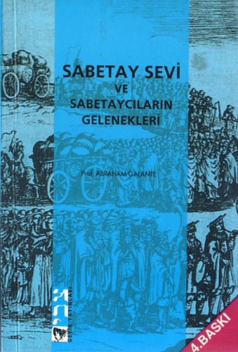 Sabetay Sevi ve Sabetaycıların Gelenekleri