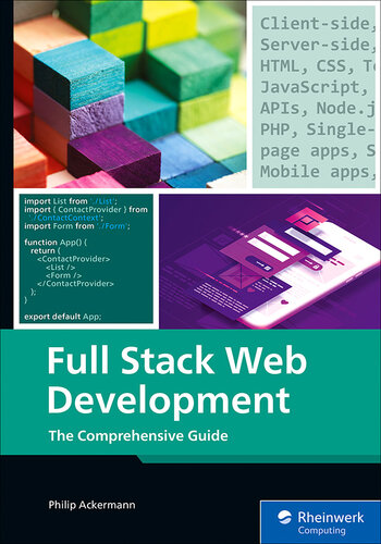 Full Stack Web Development: The Comprehensive Guide