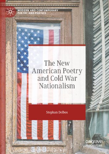 The New American Poetry and Cold War Nationalism