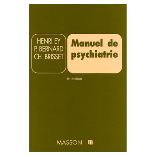 Manuel de psychiatrie (6e edition)