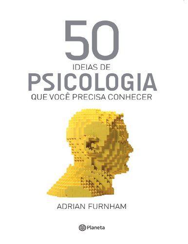 50 ideias de Psicologia que você precisa conhecer