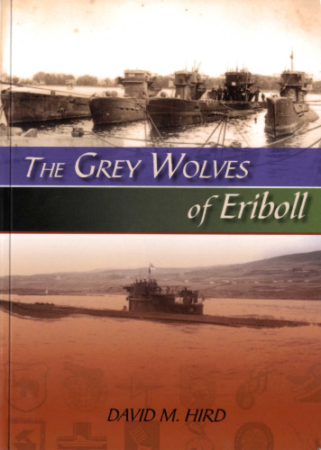 The Grey Wolves of Eriboll