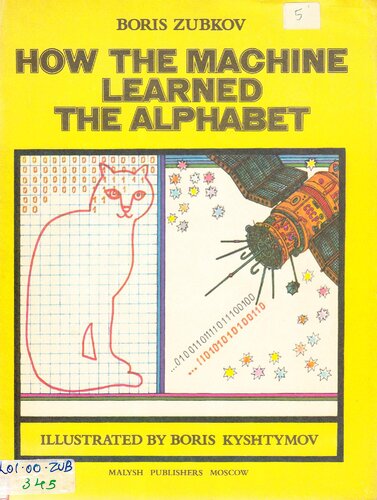 How the Machine Learned the Alphabet