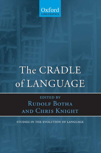 The Cradle of Language