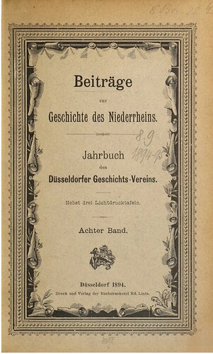 Beiträge zur Geschichte des Niederrheins. Jahrbuch des Düsseldorfer Geschichts-Vereins
