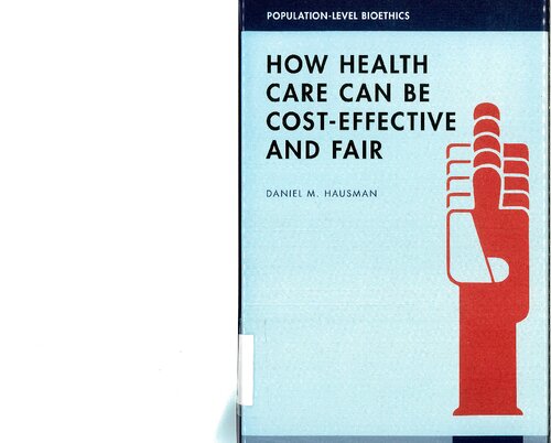 How health care can be cost-effective and fair