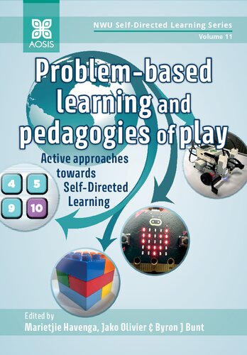 Problem-based learning and pedagogies of play: Active approaches towards Self-Directed Learning
