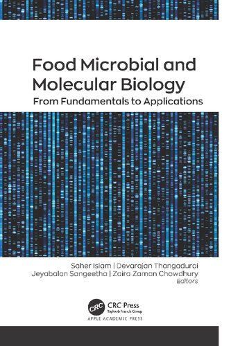 Food Microbial and Molecular Biology: From Fundamentals to Applications