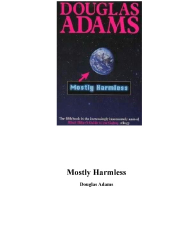 Mostly Harmless