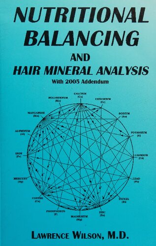 Nutritional Balancing and Hair Mineral Analysis (with 2005 addendum)