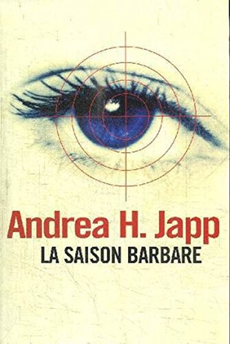 La Saison barbare