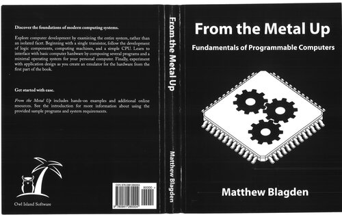 From the Metal Up: Fundamentals of Programmable Computers