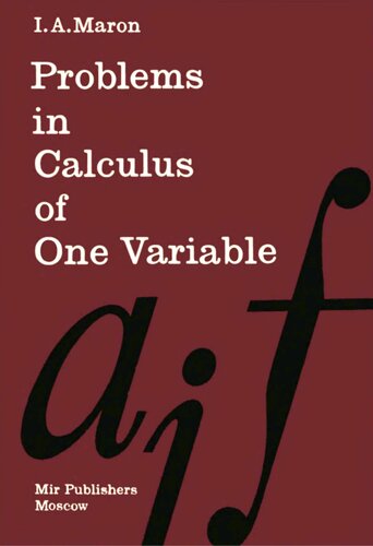 Problems in Calculus of One Variable