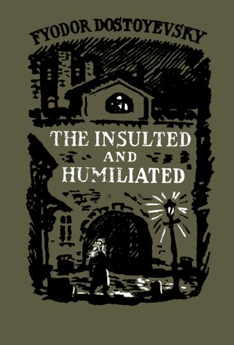 The Insulted and Humiliated