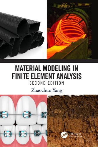 Material Modeling in Finite Element Analysis