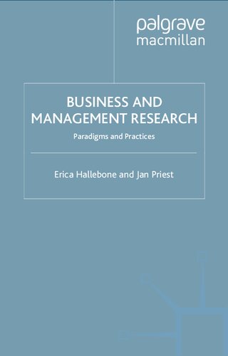 Business and Management Research: Paradigms and Practices
