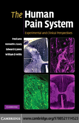 The Human Pain System: Experimental and Clinical Perspectives