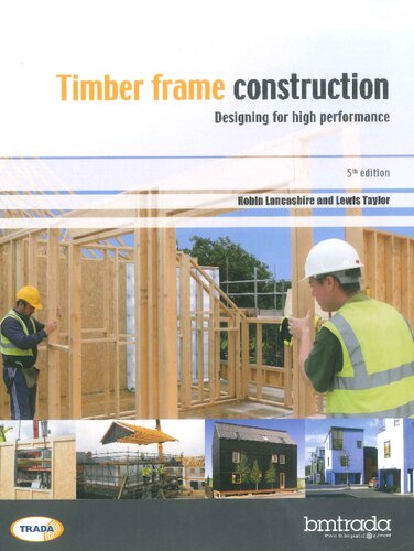 Timber frame construction : designing for high performance