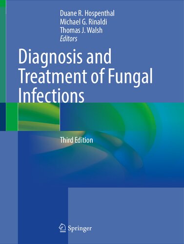 Diagnosis and Treatment of Fungal Infections