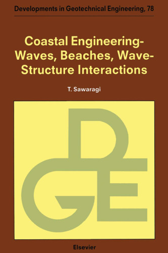Coastal Engineering – Waves, Beaches, Wave-Structure Interactions