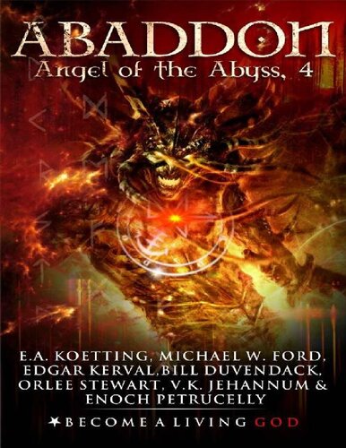 ABADDON: The Angel of the Abyss (The Nine Demonic Gatekeepers Saga)