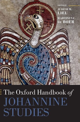 The Oxford Handbook of Johannine Studies (Oxford Handbooks)