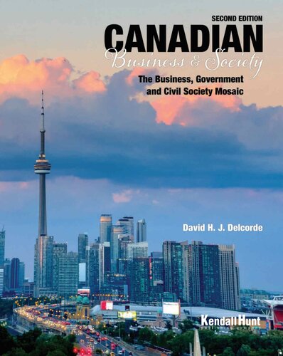 Canadian Business and Society - The Business, Government and Civil Society Mosaic