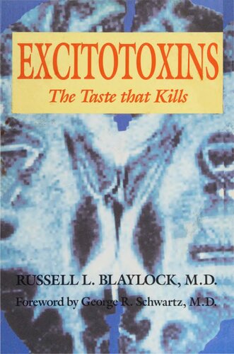 Excitotoxins: The Taste That Kills